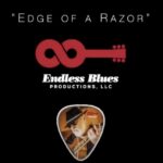 Edge of a Razor - Video Premier